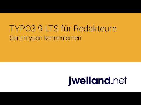 TYPO3 9.5 für Redakteure - 04 Seitentypen in TYPO3