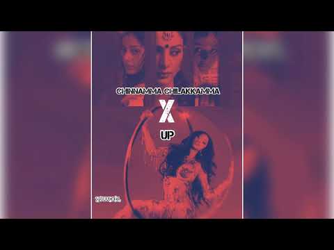 Chinnamma Chilakkamma(Sukhwinder Singh) x Up(Cardi B) || DJ Rachel Xclusive Mashup