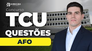 CONCURSO TÉCNICO TCU: QUESTÕES CEBRASPE 2024/2025 - AFO (Sérgio Machado)