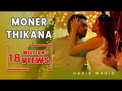 Habib Wahid New Song 2016 - Official || Moner Thikana || Full Track