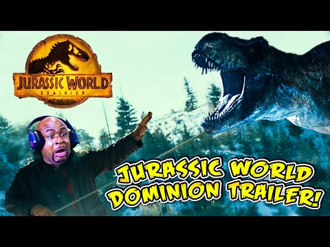 Jurassic World Dominion - Official Trailer | Reaction!