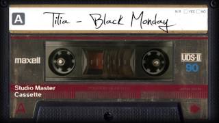 Tilia «Black Monday» (Dreampop, Indie)