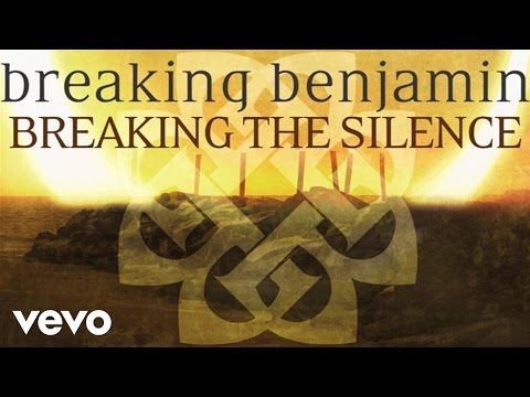 Breaking Benjamin - Breaking the Silence (Audio Only)