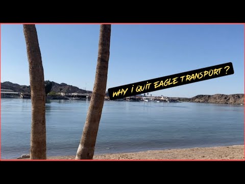 Why I Quit Eagle Transport ?