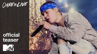 Dare to Live: A New Series ft. Justin Bieber, Iggy Azalea & More | Official Teaser  | MTV