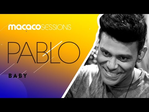 Pablo - Baby | Macaco Sessions (Ao Vivo)