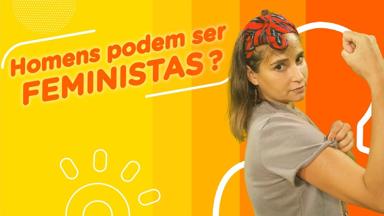 Homens podem ser feministas?