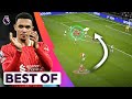 The BEST Of Trent Alexander Arnold Goals Assists