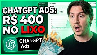 CHATGPT ADS: R$ 10 O CLIQUE COM TRÁFEGO SUPER SUJO (R$400 NO LIXO) + RELATÓRIO COM PROBLEMA GRAVE