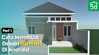Part 1: Cara Membuat Desain Rumah Di Android - Tutorial Planner 5d Pem