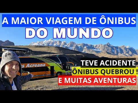 The longest bus journey in the world, from Rio de Janeiro to Lima Peru