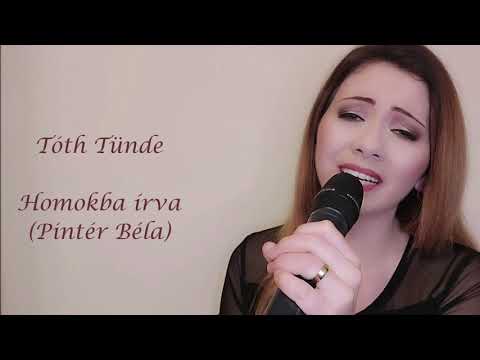 Tóth Tünde - Homokba írva (Pintér Béla)
