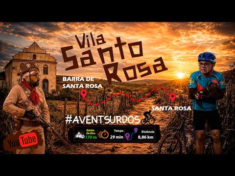 #AVENTSURDOS BARRA SANTA ROSA ir SANTA ROSA PARTE 2