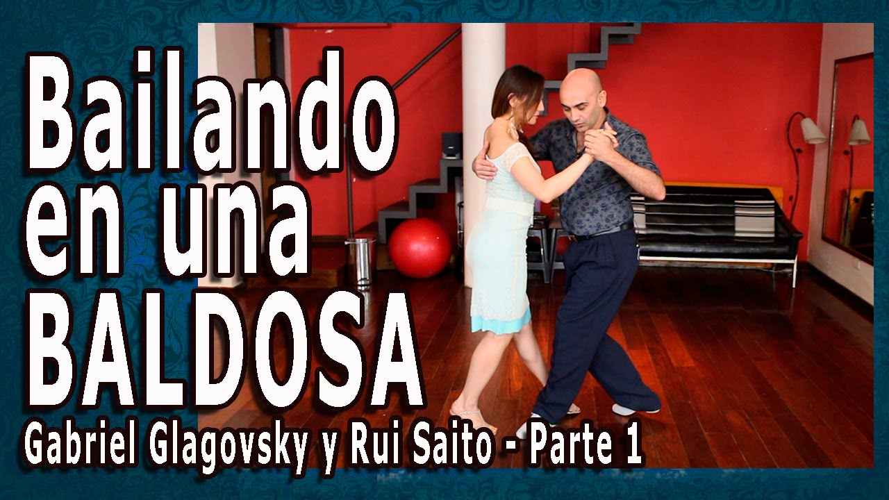 Bailando en una BALDOSA - Clase de tango nivel 2 - Gabriel Glagovsky y Rui Saito - Parte 1