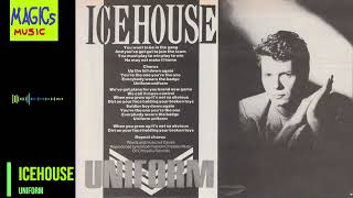 Icehouse - Uniform
