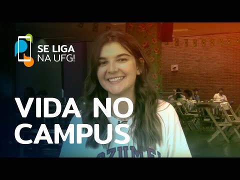 Se Liga na UFG! - Vida no Campus: Lara Cunha