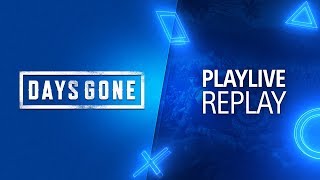 Days Gone | Gameplay en direct | PlayLIVE | PS4