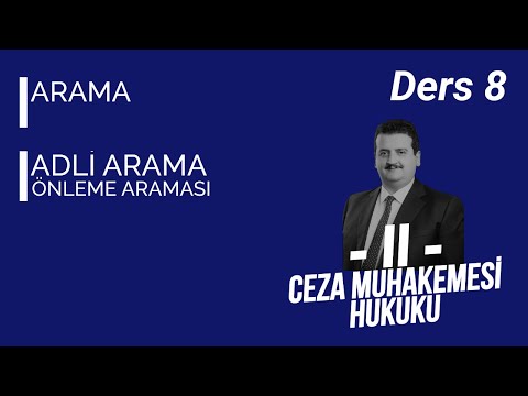 (Ceza Muhakemesi Hukuku) CMK II Ders 8