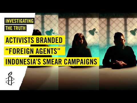 Video Thumbnail: Indonesia's 'Foreign Agent' Smear Campaign: How Activists and Journalists Are Being Silenced.