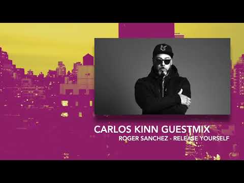 Carlos Kinn guest mix on Release Yourself by Roger Sanchez