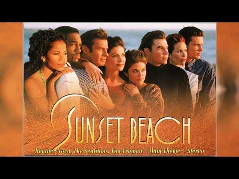 Main Theme - Heather Nova | The Sentinals | Tim Truman - Sunset Beach