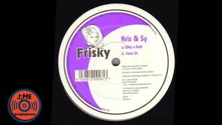 Kris & Sy - What A Rush