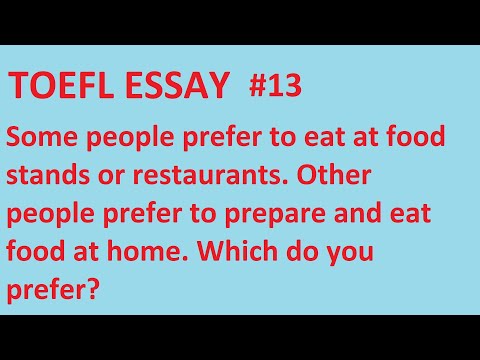 ENSAIO TOEFL #13 | O que você prefere comer, em restaurantes ou em casa?
