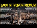 LAGU JIWANG 80AN DAN 90AN TERBAIK LAGU SLOW ROCK MALAYSIA KOLEKSI 40 LAGU2 JIWANG 80AN 90AN