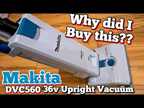 Makita makes a 36v Upright Vacuum cleaner. Had to get one to try it out. 