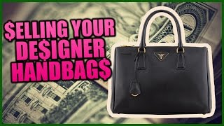 How to Sell your Designer Handbags