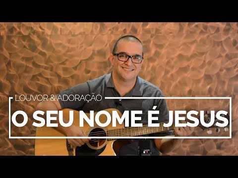 O Seu Nome É Jesus video