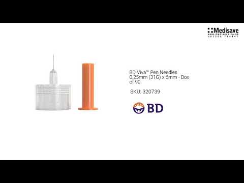BD Viva™ Pen Needles 0 25mm 31G x 6mm Box of 90 320739
