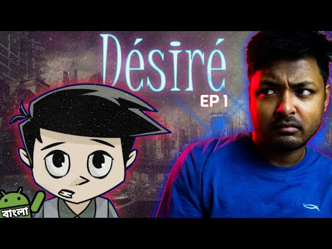 DESIRE ANDROID GAMEPLAY 2020 | Story Based Android Game | BENGALI