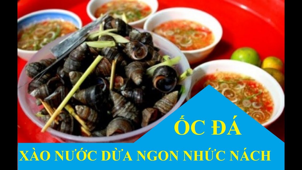 Cách làm mới ốc đá xào nước dừa ngon nhức nách