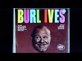 Burl Ives:  "Darlin' Corey"  (1941)