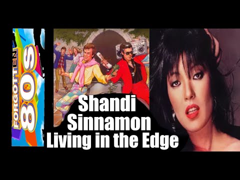 Vergessene Songs # 7 | 80s | Shandi Sinnamon - Living On The Edge 1984