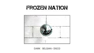 Frozen Nation - Give Me The Perfect Song