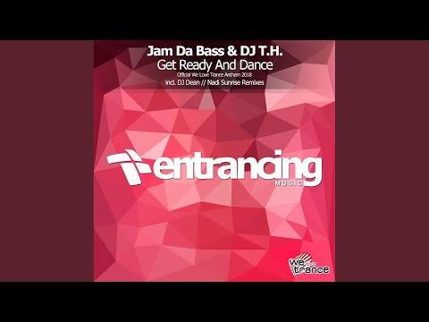 Get Ready & Dance (Official We Love Trance Anthem) (Nadi Sunrise Remix)