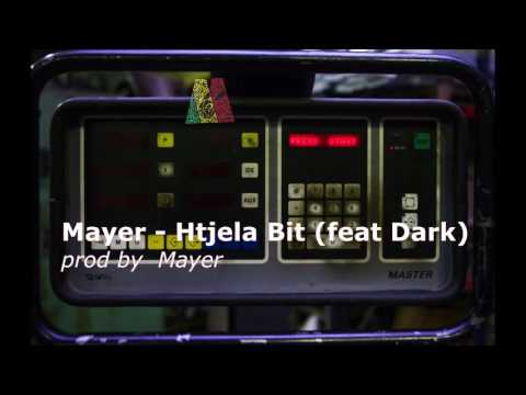 Mayer feat Dark - Htjela Bit (2008 prod by Mayer)