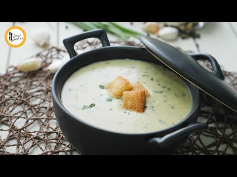 Garlic Soup - Winter Special Recipe By Food Fusion