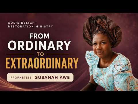From Ordinary to Extraordinary