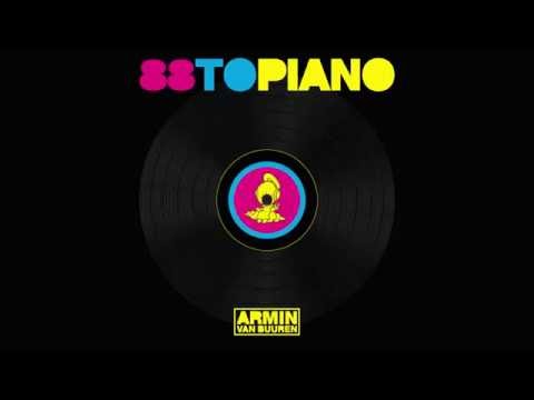 Armin van Buuren vs Mainx - 88 To Piano (Extended Mix)