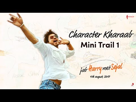 Jab Harry Met Sejal (Teaser 'Kharaab')