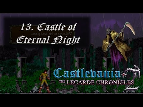 Castlevania The Lecarde Chronicles 2 - 13. Castle of Eternal Night