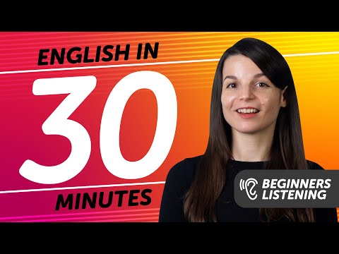30 Minutes of English Listening Comprehension for Beginners