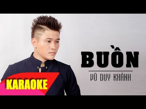 BUỒN Karaoke - Vũ Duy Khánh