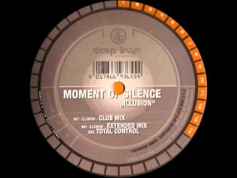 Moment Of Silence - Total Control