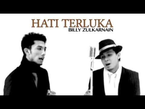 Billy Zulkarnan - Hati Terluka (Official Music Video)