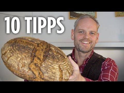 10 TIPPS & TRICKS fürs Brotbacken mit Sauerteig