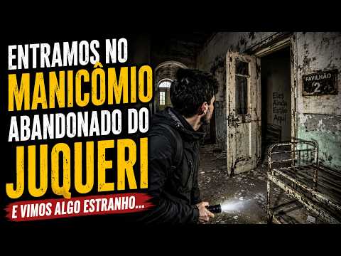 Entramos no MANICÔMIO Abandonado do JUQUERY… Tivemos Que Correr